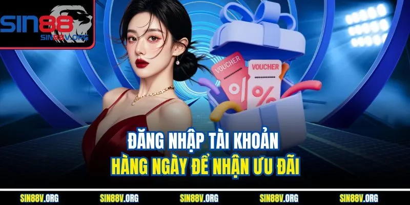 dang-nhap-tai-khoan-hang-ngay-de-nhan-uu-dai