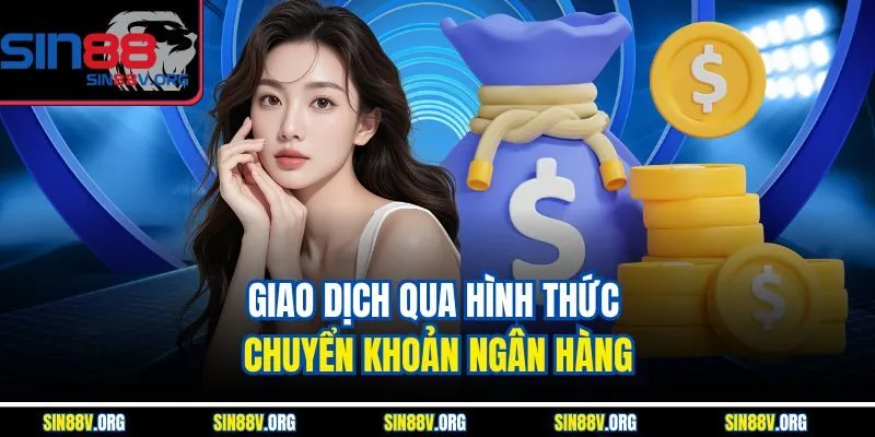 giao-dich-qua-hinh-thuc-chuyen-khoan-ngan-hang