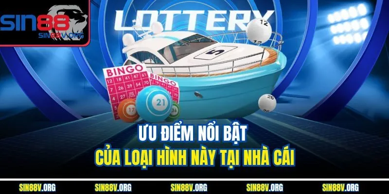 uu-diem-noi-bat-cua-loai-hinh-nay-tai-nha-cai